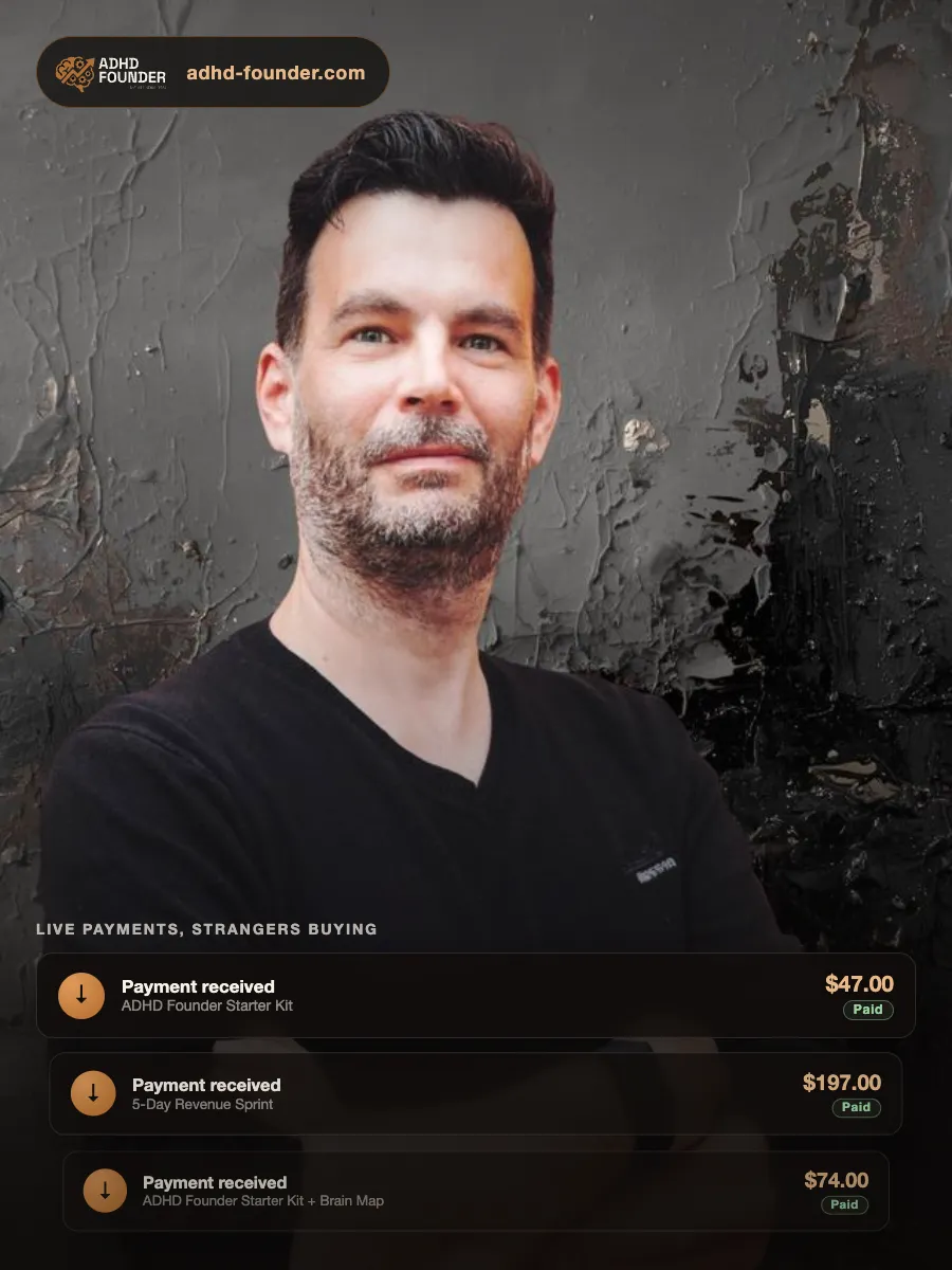 Jan Kutschera, and real payments coming into ADHD Founder